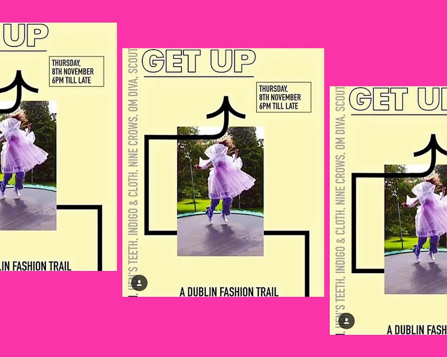 The Get Up Fashion Trail highlights leading independent fashion retailers and needs your support