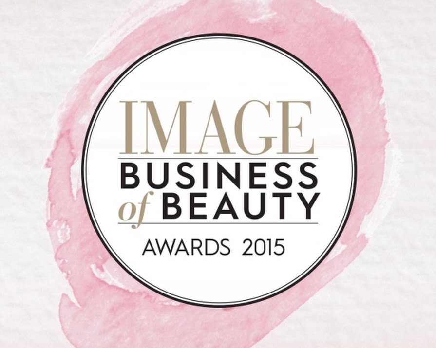 Business of Beauty Awards are LIVE! | IMAGE.ie