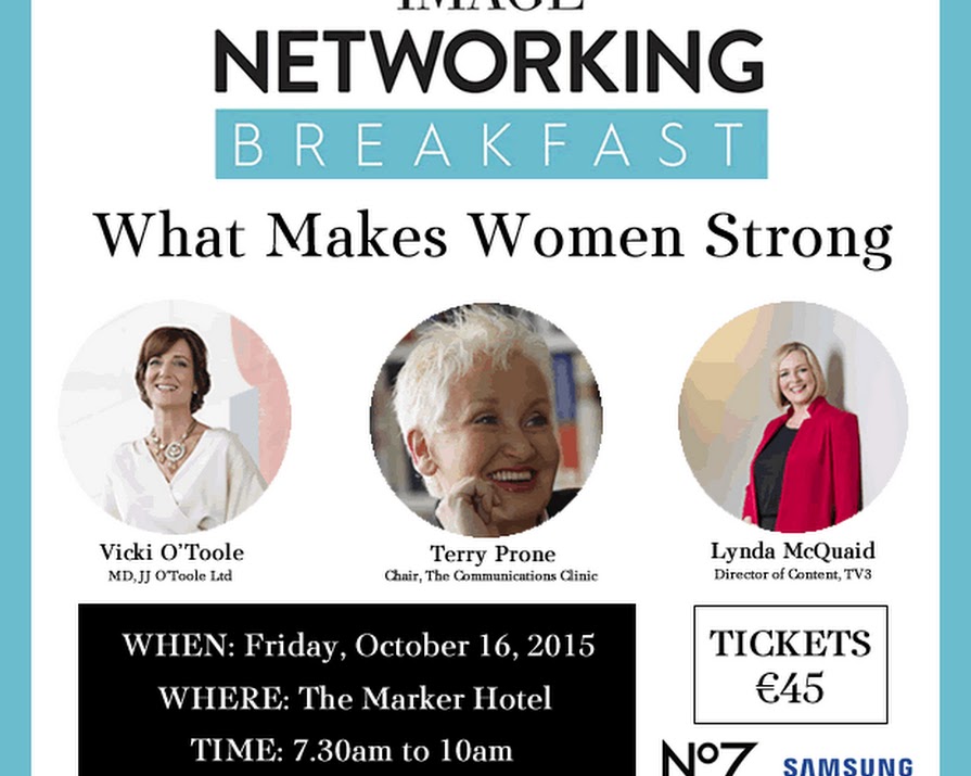 What Makes Women Strong? Friday’s IMAGE Networking Breakfast