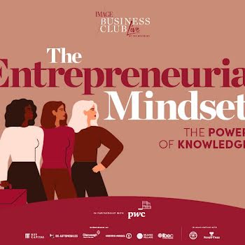 Join our next networking event: ‘The Entrepreneurial Mindset’: The Power of Knowledge