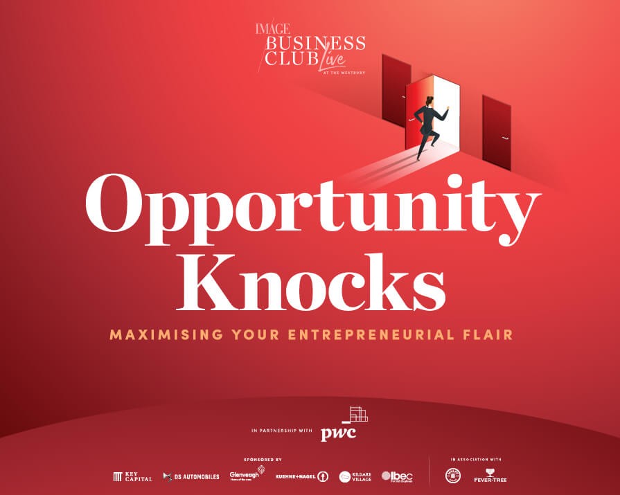 Join our next networking event: ‘Opportunity Knocks’: Maximising your entrepreneurial flair