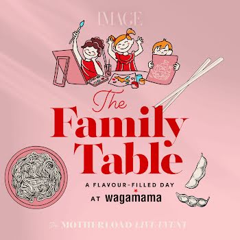 IMAGE Motherload presents: The Family Table – A Flavour-Filled Day at wagamama