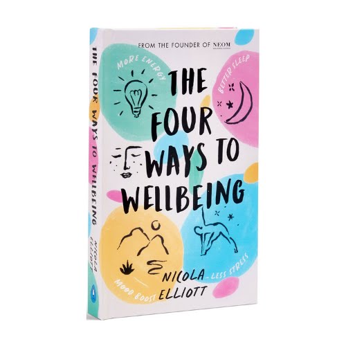 The Four Ways to Wellbeing Book by Nicola Elliot, €20.99