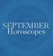 What September has in store, according to your horoscope