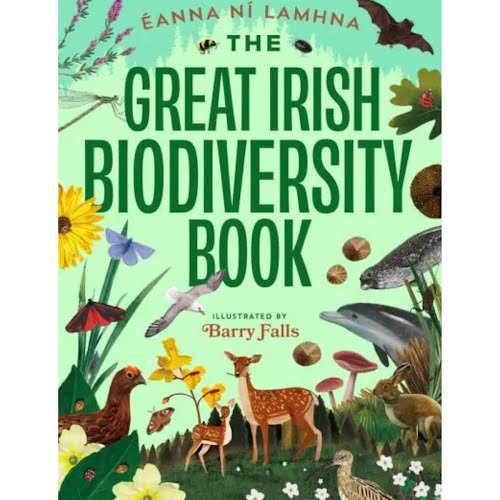 The Great Irish Book of Biodiversity Product information, by Éanna Ní Lamhna, €24.99