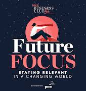 Join our event: ‘Future Focus’: Staying relevant in a changing world