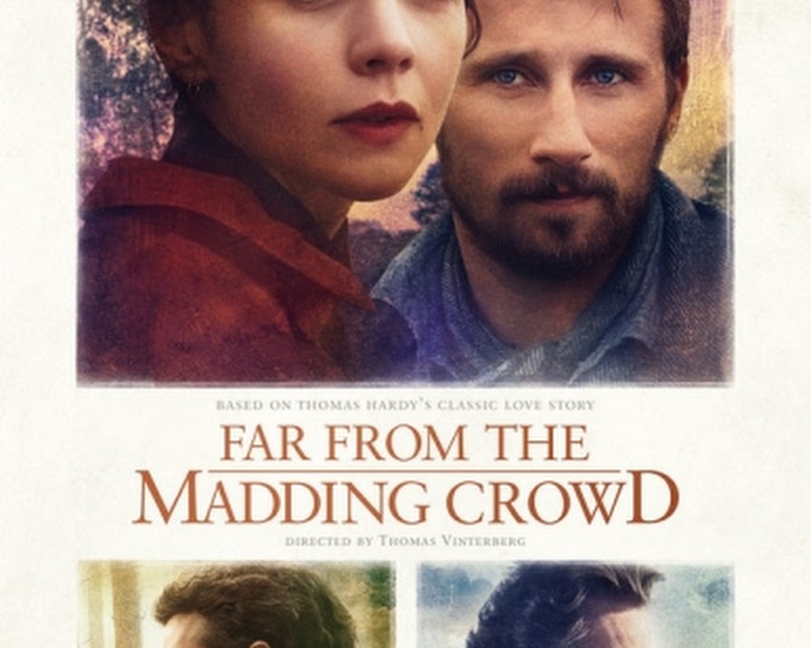 Far From The Madding Crowd: 10 Reasons You’ve Got To See It