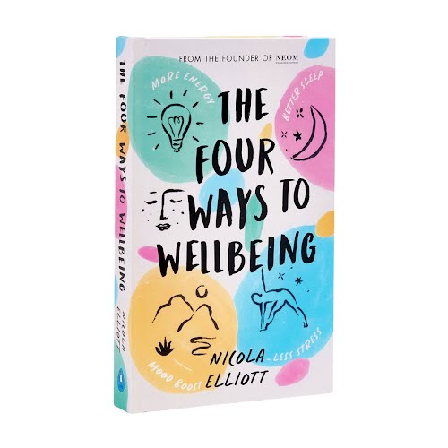 The Four Ways to Wellbeing Book by Nicola Elliot, €20.99