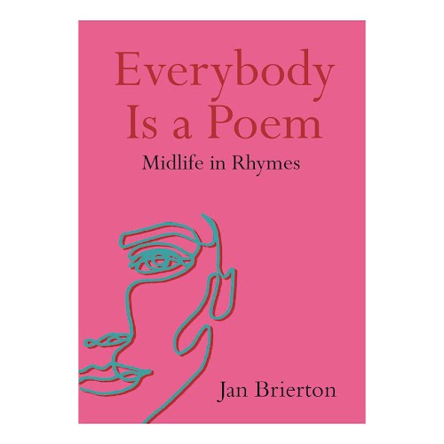 Everybody is a Poem by Jan Brierton