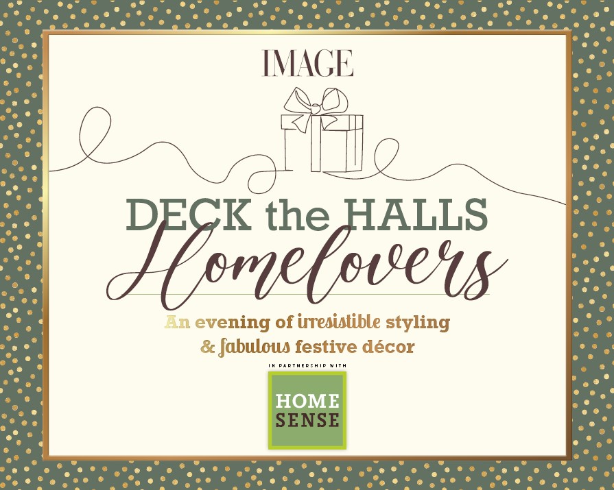 Deck The Halls Homelovers: an evening of irresistible styling & fabulous festive decor
